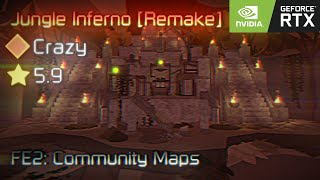 FE2: Community Maps | Jungle Inferno 2024 [Remake] (Peak Crazy) [RTX: ON]