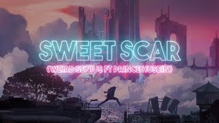 Weird Genius - Sweet Scar Story 30 Detik