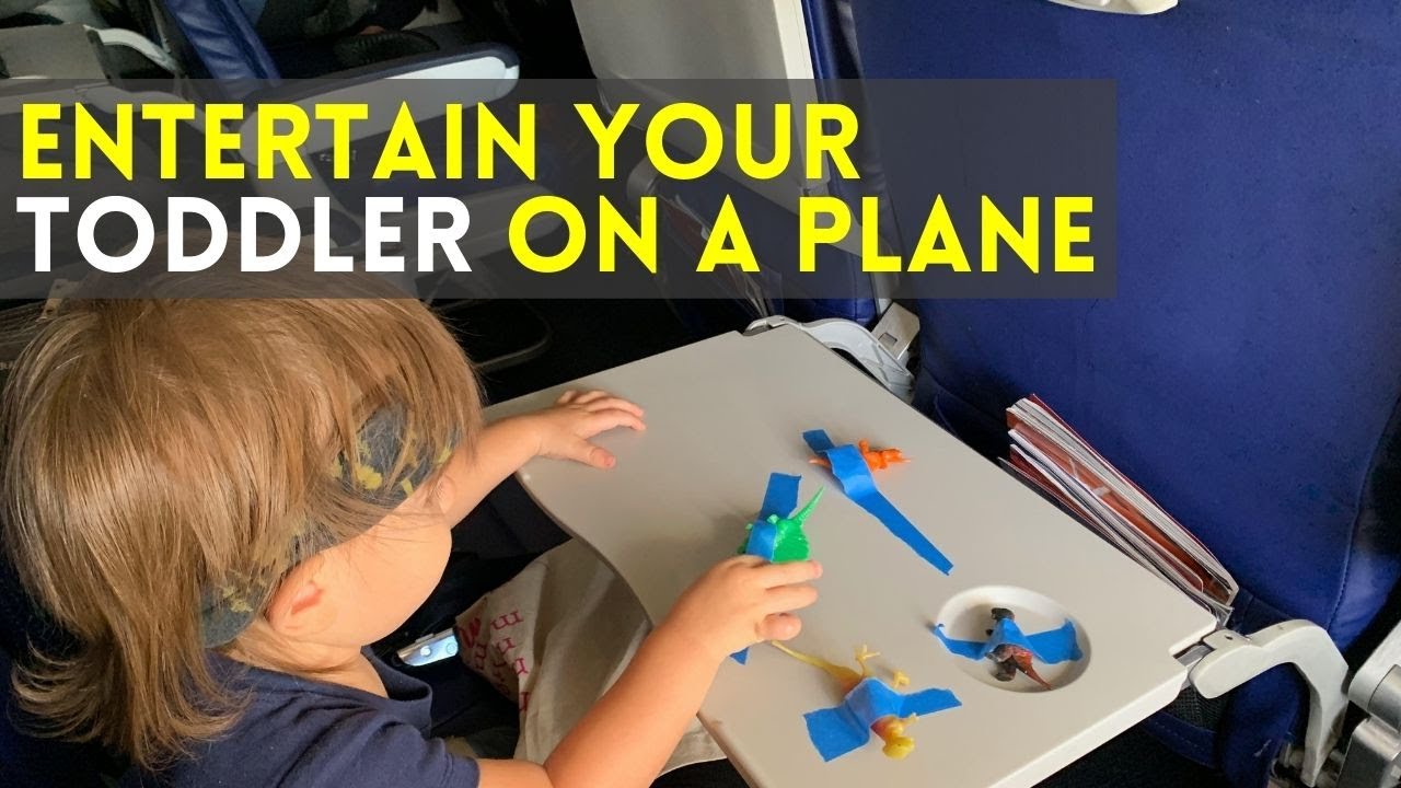 Flying With a Toddler  How to ENTERTAIN a TODDLER on a plane