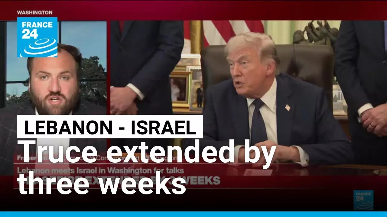 Lebanon - Israel: Truce extended by three weeks • FRANCE 24 English