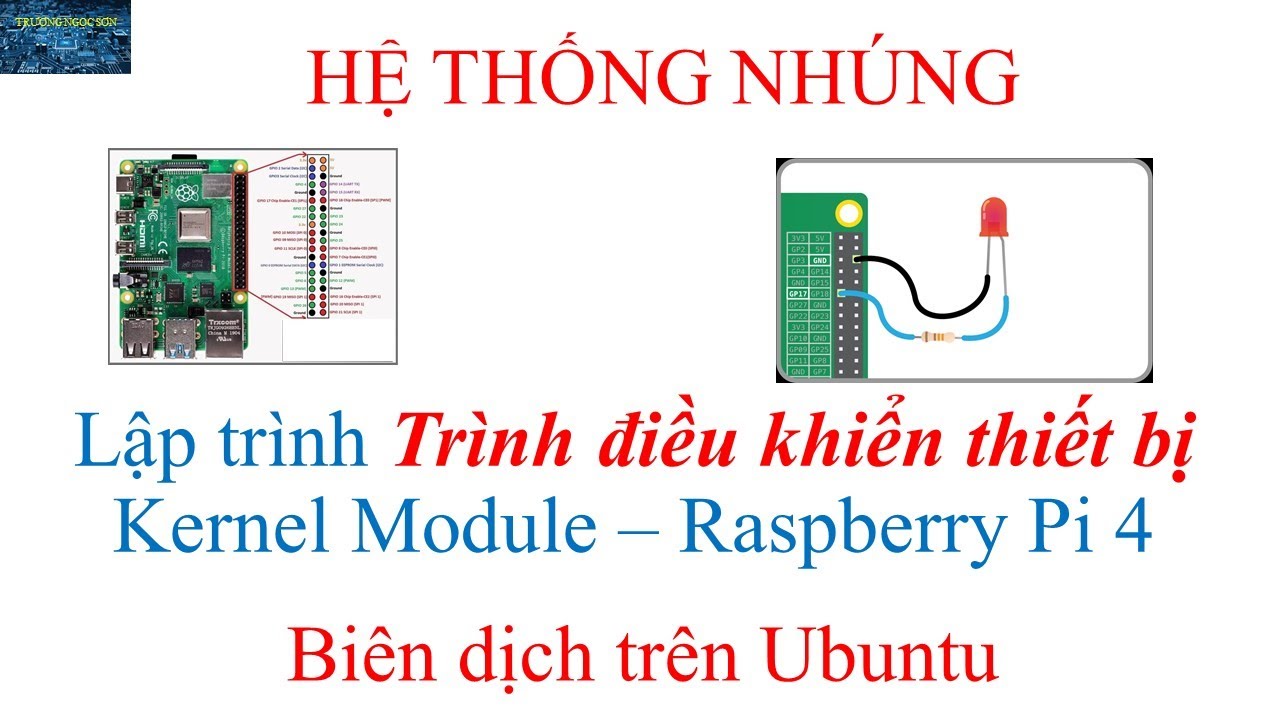 Hệ thống nhúng - P2.3 Lập trình Trình điều khiển thiết bị (kernel module) cho hệ thống nhúng.