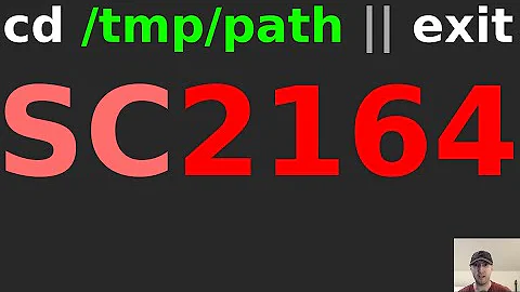 Respecting the cd or exit Pattern Suggested by ShellCheck SC2164