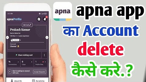 apna app me account delete kaise kare!! how to delete account in apna app!!
