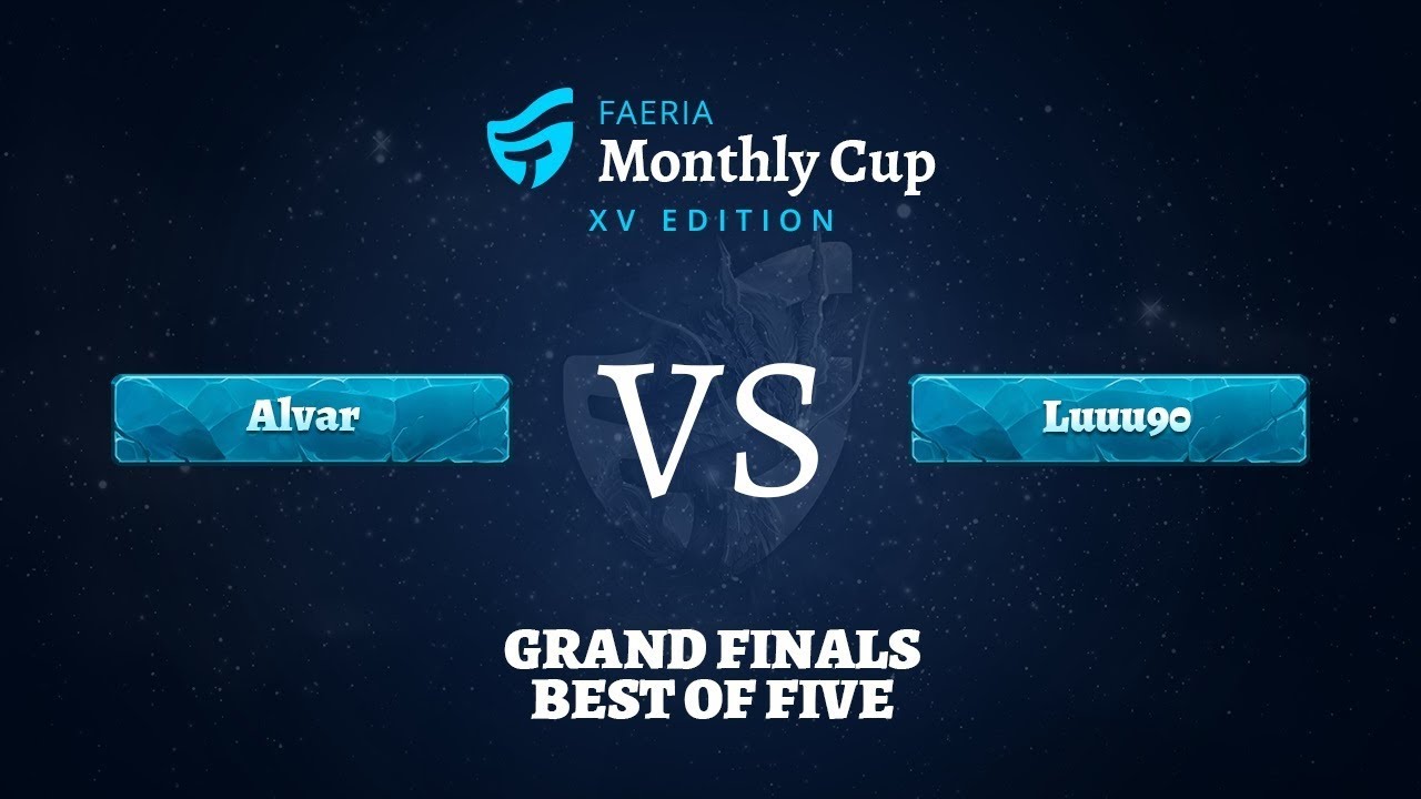 Faeria Monthly Cup XV - Round 6 - Grand Finals