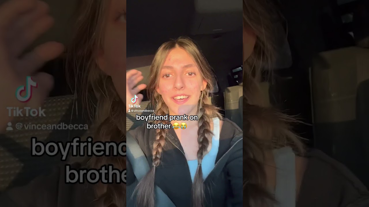 Boyfriend prank on brother 😂😭
