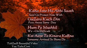 Kaha Jate Ho Abhi Saath Guzaro Kuch Din_Poetry Sad_Must Watch_TahZeeB Beautiful Video You Tube.Com