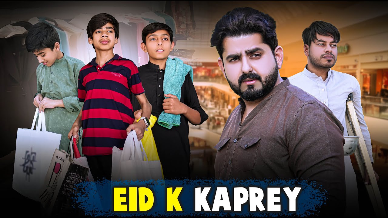 EID K KAPREY | Eid 2nd Day Special | Ateeb Shah