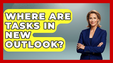Where Are Tasks In New Outlook? - TheEmailToolbox.com