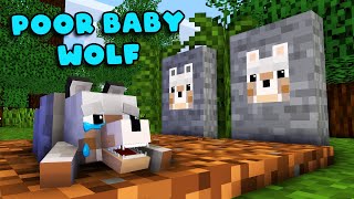 BABY WOLF, WHY ARE YOU CRYING? Poor Baby Wolf Sad Story #1 - Minecraft Animation