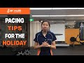Pacing Tips for the holiday