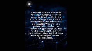 Windows 11 Recall feature faces renewed criticism as Microsoft denies security flaws