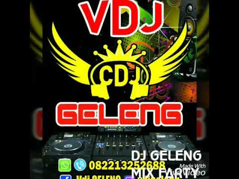 KAPTEN. SEXI BREAKBEAT TERBARU 2018 .DJ GELENG