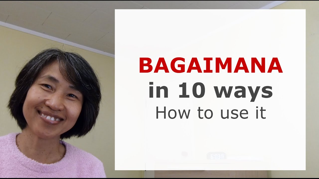 BAGAIMANA Explained: 10 Uses You Need to Know