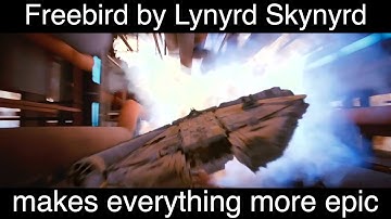 Freebird by Lynyrd Skynyrd makes everything more epic