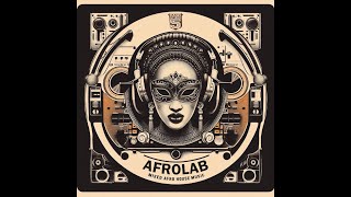 AFROLAB 01 - ETHNIKA GROOVE - AFRO HOUSE - AFRO TECH DJ SET by Stefano Amicucci - AMY DJ