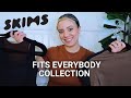 SKIMS TRY-ON HAUL | Fits Everybody Collection