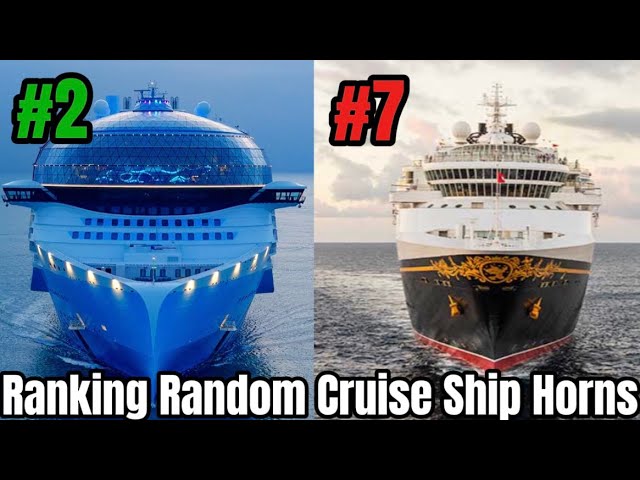 Ranking Random Cruise Ship Horns!
