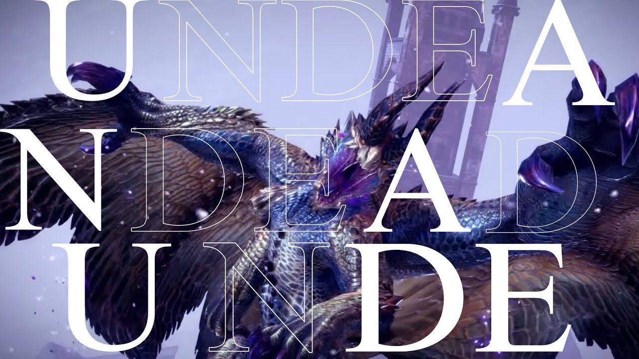 【モンハンMAD】UNDEAD
