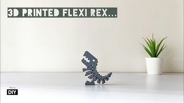 3D Printed Flexi Rex From Thingiverse | Timelapse | T Rex
