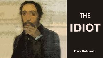 The Idiot Part 1 By Fyodor Dostoyevsky