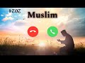 World Popular Ringtone Muslim 2024 😍 // New Ringtone Muslim // Islamic Ringtone