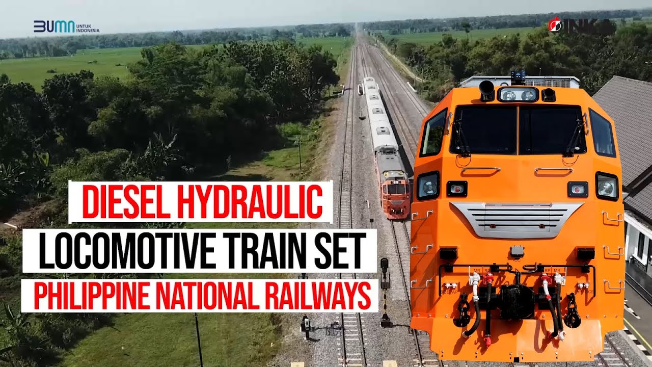 PT INKA (Persero) Diesel Hydraulic Locomotive Trainset for Philippine National Railways