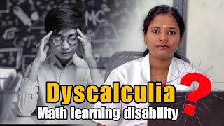 Dyscalculia - Math Learning Disability !!!