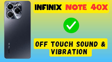 Off touch sound & Vibration infinix Note 40x || How to solve off touch sound settings