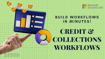 How to Streamline Credit & Collections Workflows in Microsoft Dynamics 365