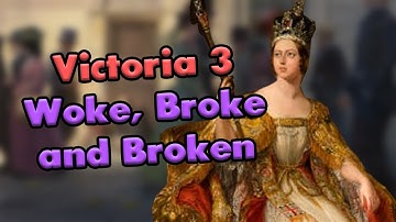 Victoria 3: Woke, Broke en Broken (recensie 2025)