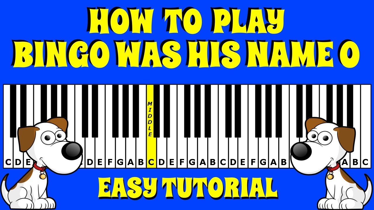 How To Play Bingo Was His Name O On the Keyboard / Piano | Easy Tutorial |  No Chords - YouTube
