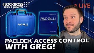 PAC-BLU Single-Door Access Control with Greg | #Lockboss Show & Giveaway