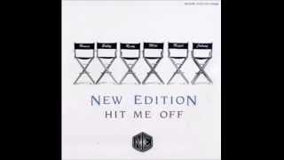 New Edition - Hit Me Off