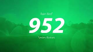 All-New Irrigation Rotors: 952 Series
