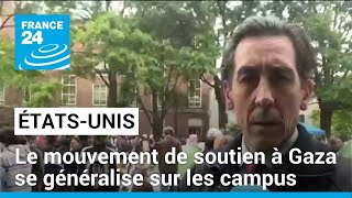 Le mouvement de soutien à Gaza se généralise sur les campus américains • FRANCE 24