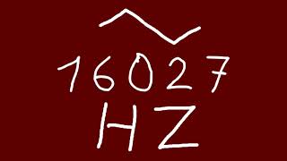 16027 hz triangle