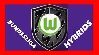 WOLFSBURG - BUNDESLIGA HYBRIDS  SBC GROUPS [8/8] HYBRIDS MAD FUT 22