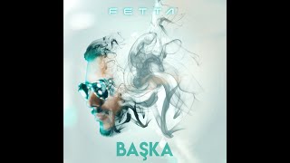 Fetta - Baska (prod. by Torento x CeCo Coskun)