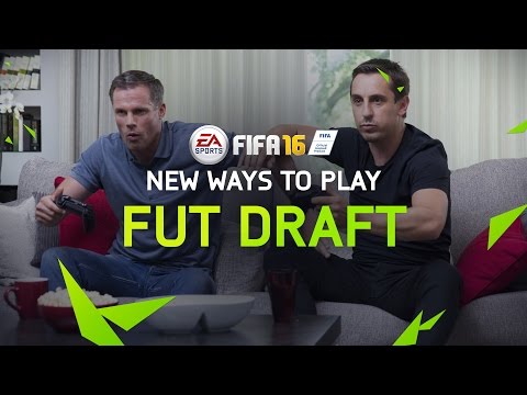 FIFA 16 Ultimate Team - FUT Draft Trailer ft. Gary Neville & Jamie Carragher