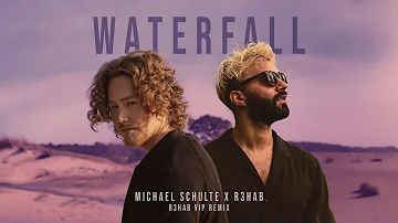 Michael Schulte, R3HAB - Waterfall (R3HAB VIP Remix) (Lyric Video)