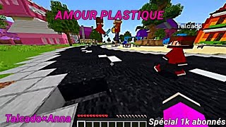 AMOUR PLASTIQUE  Talcado×Anna (Spécial 1k abonnés) ❤