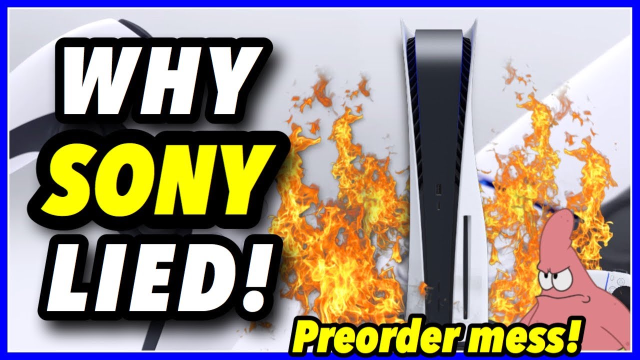 Why Sony Lied To Us About Preorders For Ps5 Youtube