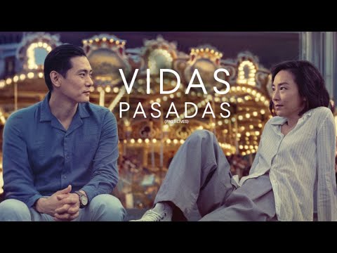 Vidas Pasadas (Past Lives) - Trailer Oficial Subtitulado al Español