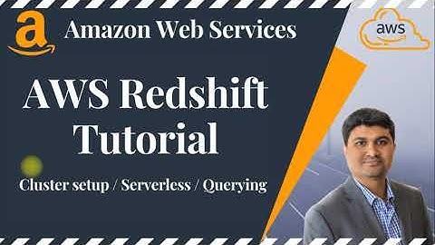AWS Redshift Tutorial | Redshift Architecture | Columnar storage and cluster creation