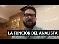 La función del analista (Universidad Nacional Autónoma de México)