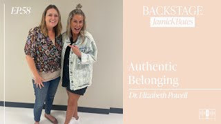 Authentic Belonging, Dr. Elizabeth Powell