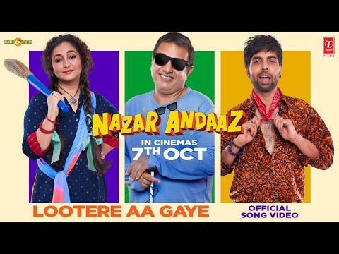 Lootere Aa Gaye (Video) Nazar Andaaz | Vishal Mishra, Sachet Tandon & Md. Danish | Raj Shekhar