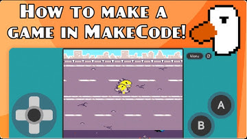 Make your first video game with MakeCode!