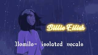 Billie Eilish- ilomilo (isolated vocals)