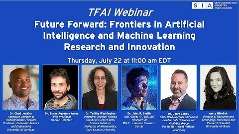 TFAI Webinar - Future Forward: Frontiers in AI and Machine Learning Research and Innovation